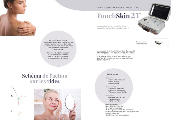 Présentation du soin d'électrocoagulation Touch Skin 21